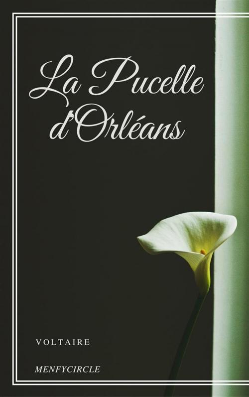 Cover of the book La Pucelle d'Orléans by Voltaire, Voltaire