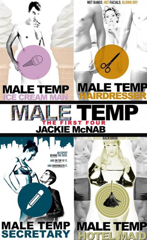 Cover of the book Male Temp: The First Four by Jackie McNab, Wicked Dreams