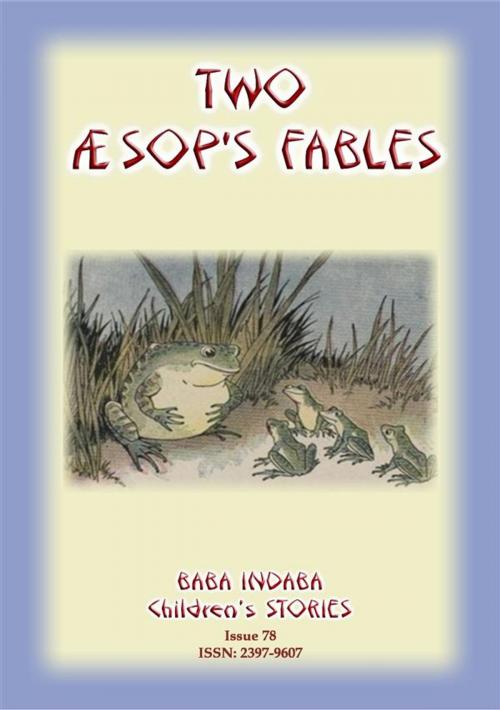 Cover of the book TWO AESOP'S FABLES - The Raven and the Swan and The Frogs and the Ox Simplified for children by Anon E Mouse, Abela Publishing