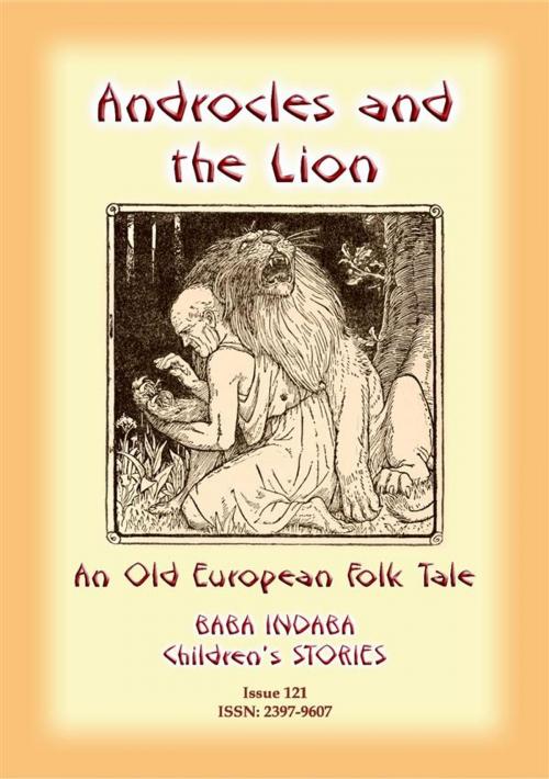 Cover of the book ANDROCLES AND THE LION - An Old European Children’s Tale by Anon E Mouse, Abela Publishing