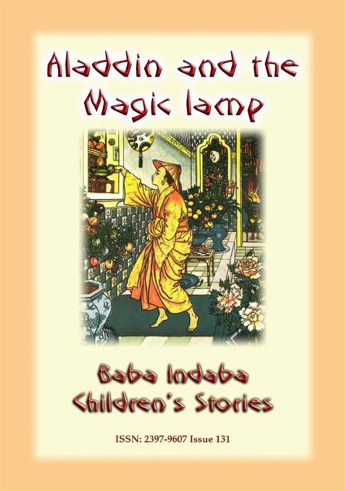 Cover of the book ALADDIN AND HIS MAGIC LAMP - An Eastern Children's Story by Anon E Mouse, Abela Publishing