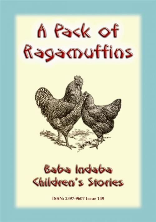 Cover of the book A PACK OF RAGAMUFFINS - An English Children’s Tale by Anon E Mouse, Abela Publishing