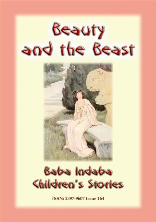 Cover of the book BEAUTY AND THE BEAST – A Classic European Children’s Story by Anon E Mouse, Abela Publishing
