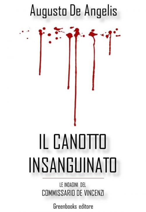 Cover of the book Il canotto insanguinato by Augusto De Angelis, Greenbooks Editore