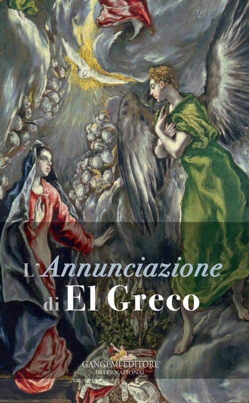 Cover of the book L'Annunciazione di El Greco by Sergio Guarino, Gangemi Editore
