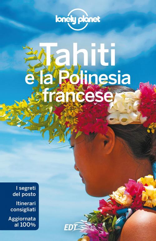 Cover of the book Tahiti e la Polinesia francese by Celeste Brash, EDT