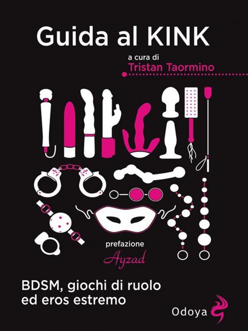 Cover of the book Guida al Kink by Tristan Taormino, ODOYA