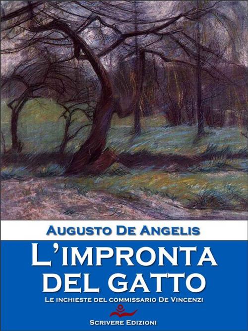 Cover of the book L'impronta del gatto by Augusto De Angelis, Scrivere