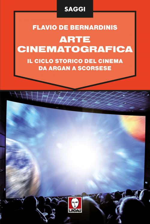 Cover of the book Arte cinematografica by Flavio De Bernardinis, Lindau