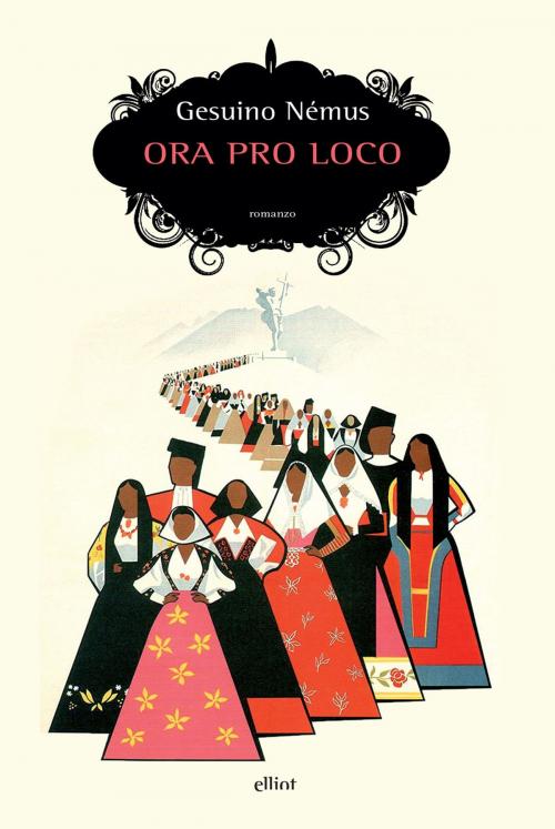 Cover of the book Ora pro loco by Gesuino Némus, Elliot