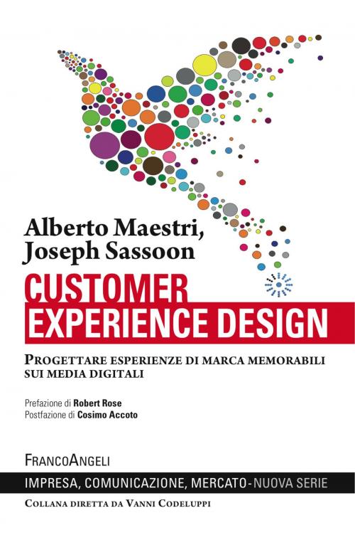 Cover of the book Customer Experience Design by Alberto Maestri, Joseph Sassoon, Franco Angeli Edizioni