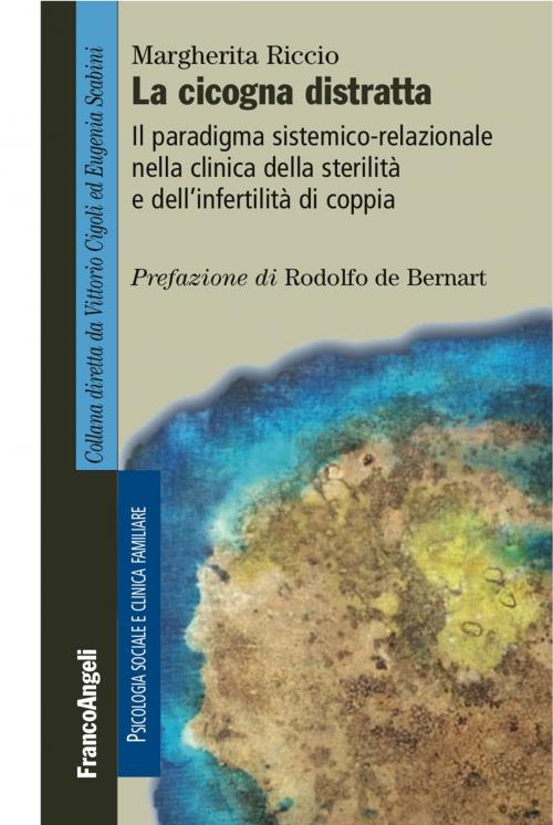 Cover of the book La cicogna distratta by Margherita Riccio, Franco Angeli Edizioni