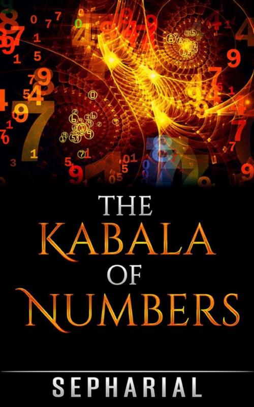 Cover of the book The Kabala of Numbers by Sepharial, Youcanprint