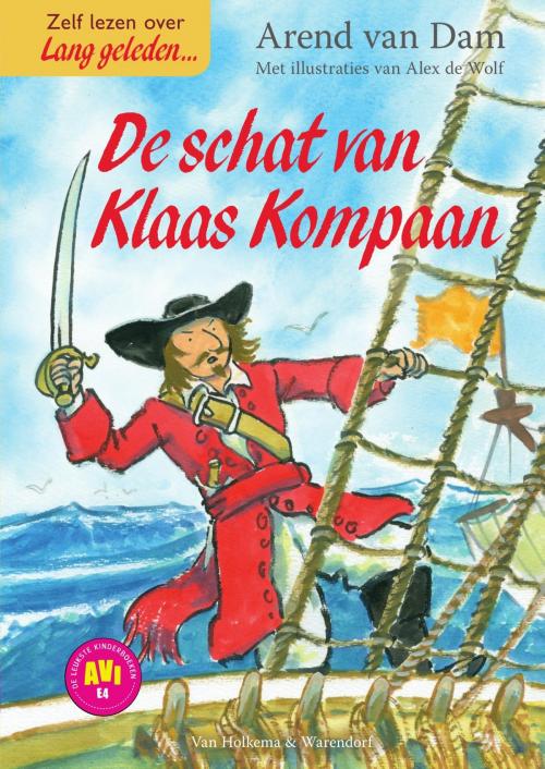 Cover of the book De schat van Klaas Kompaan by Arend van Dam, Uitgeverij Unieboek | Het Spectrum
