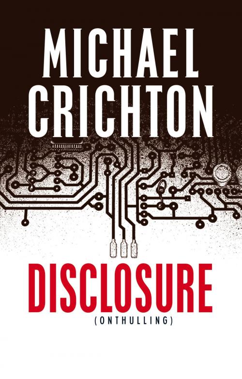Cover of the book Disclosure by Michael Crichton, Luitingh-Sijthoff B.V., Uitgeverij