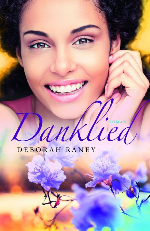 Cover of the book Danklied by Deborah Raney, VBK Media