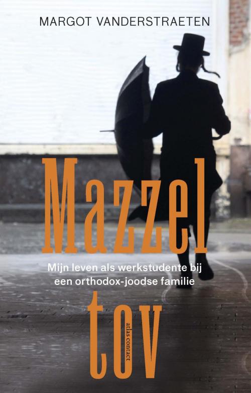 Cover of the book Mazzel tov by Margot Vanderstraeten, Atlas Contact, Uitgeverij
