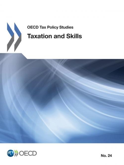 Cover of the book Taxation and Skills by Collectif, OECD