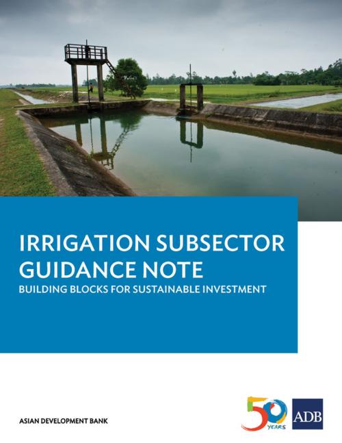 Cover of the book Irrigation Subsector Guidance Note by Asian Development Bank, Asian Development Bank