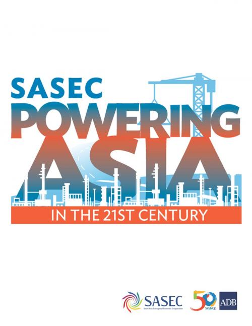 Cover of the book SASEC Powering Asia in the 21st Century by Asian Development Bank, Asian Development Bank
