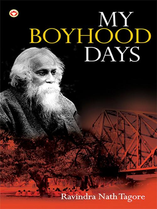 Cover of the book My Boyhood Days by Rabindranath Tagore, Diamond Pocket Books Pvt ltd.