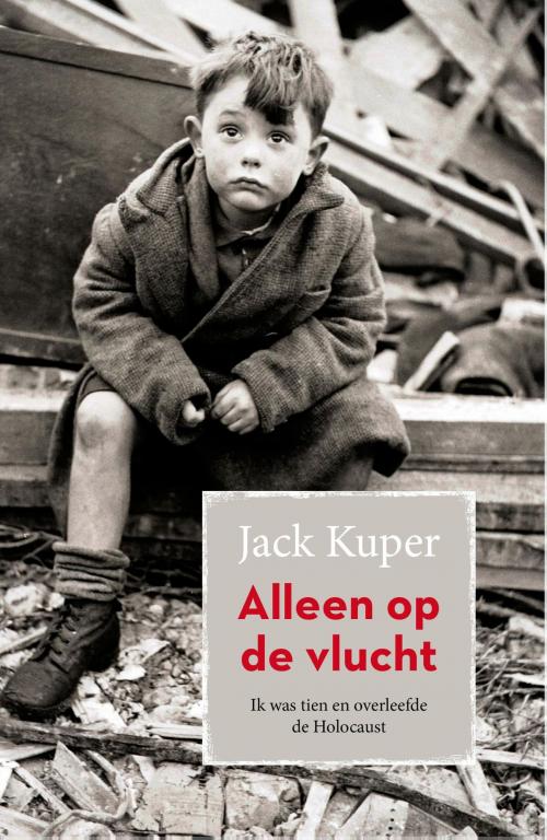 Cover of the book Alleen op de vlucht by Jack Kuper, VBK Media