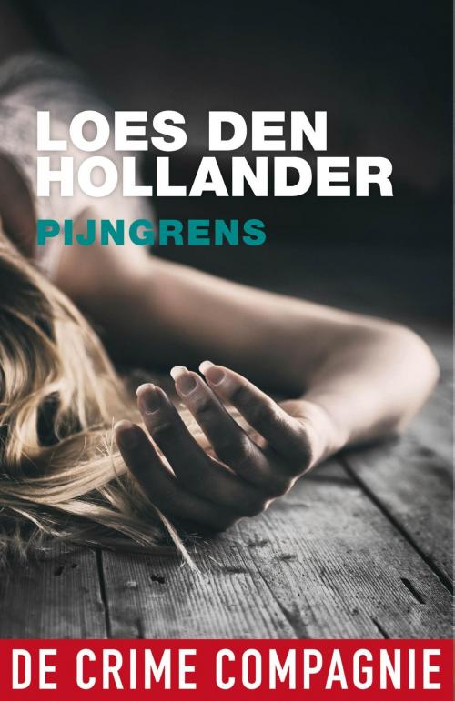 Cover of the book Pijngrens by Loes den Hollander, De Crime Compagnie
