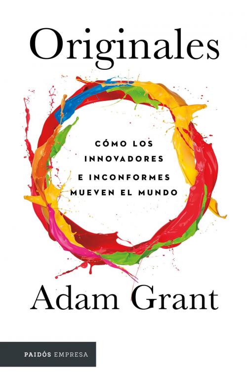 Cover of the book Originales by Adam Grant, Grupo Planeta - Colombia
