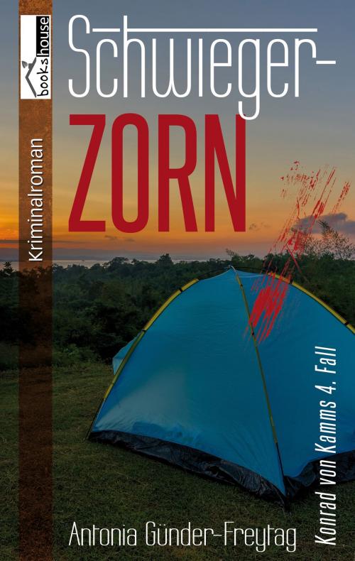 Cover of the book Schwiegerzorn - Konrad von Kamms 4. Fall by Antonia Günder-Freytag, bookshouse
