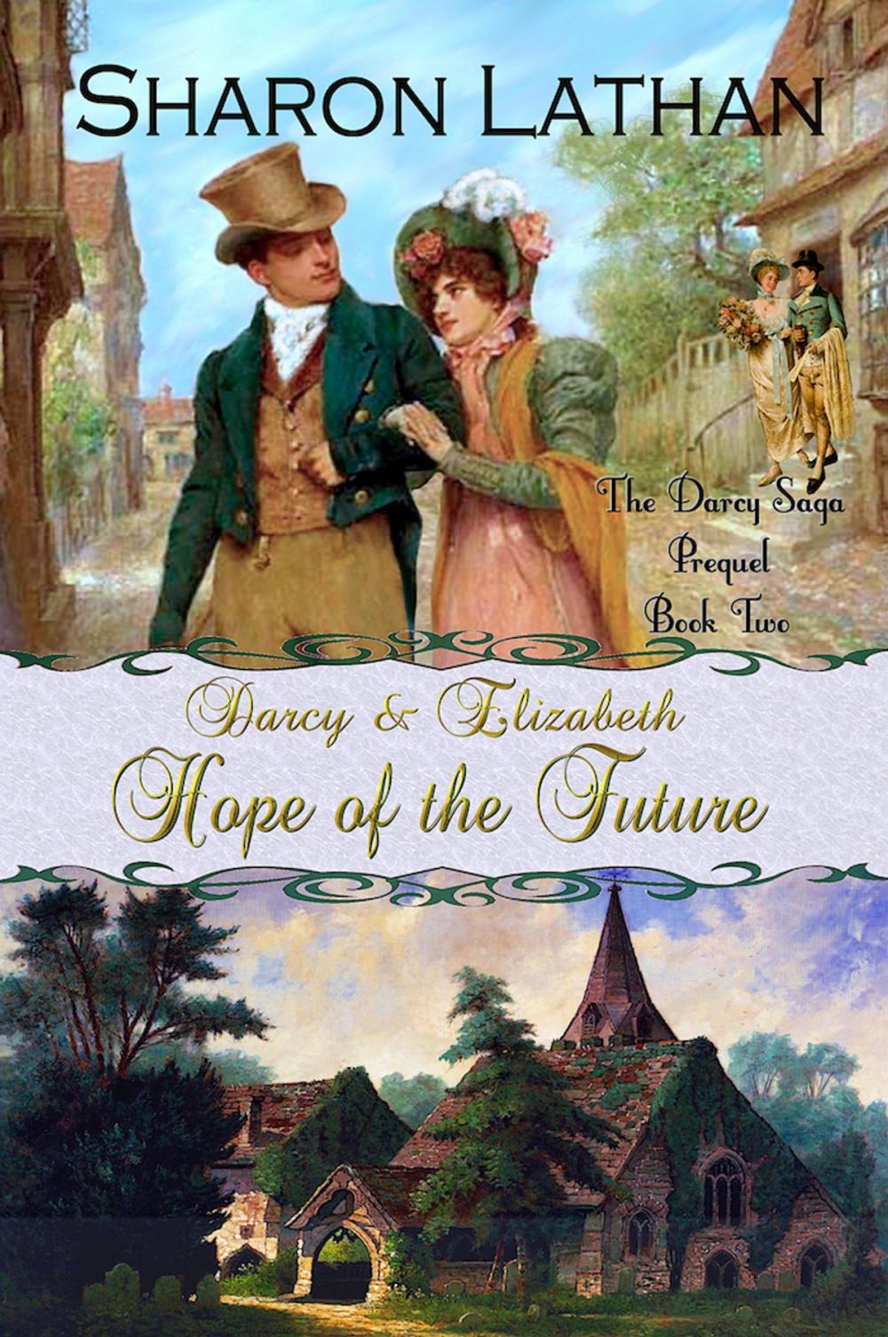 Big bigCover of Darcy and Elizabeth: Hope of the Future