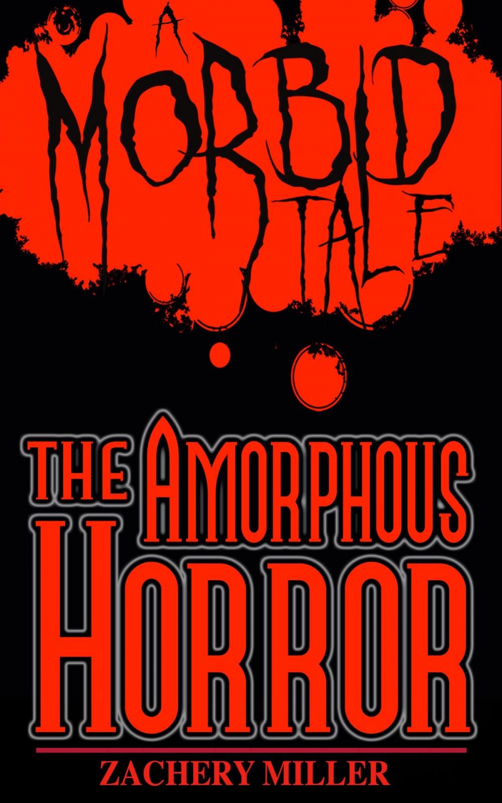 Big bigCover of The Amorphous Horror