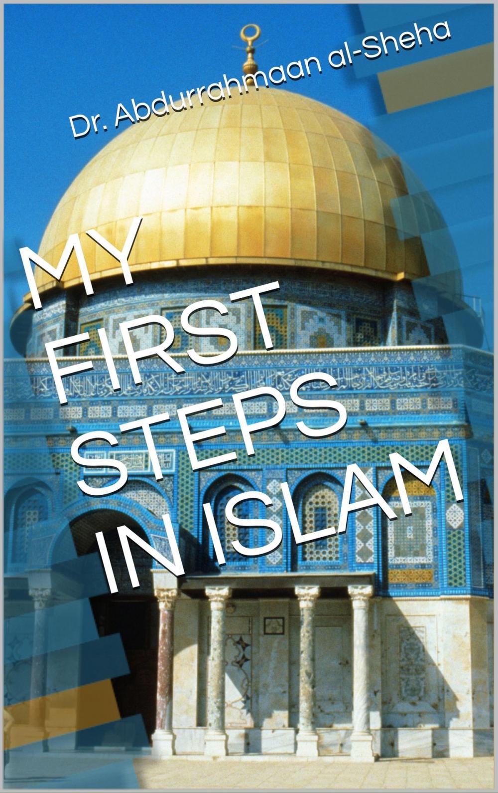 Big bigCover of My First Step in Islam