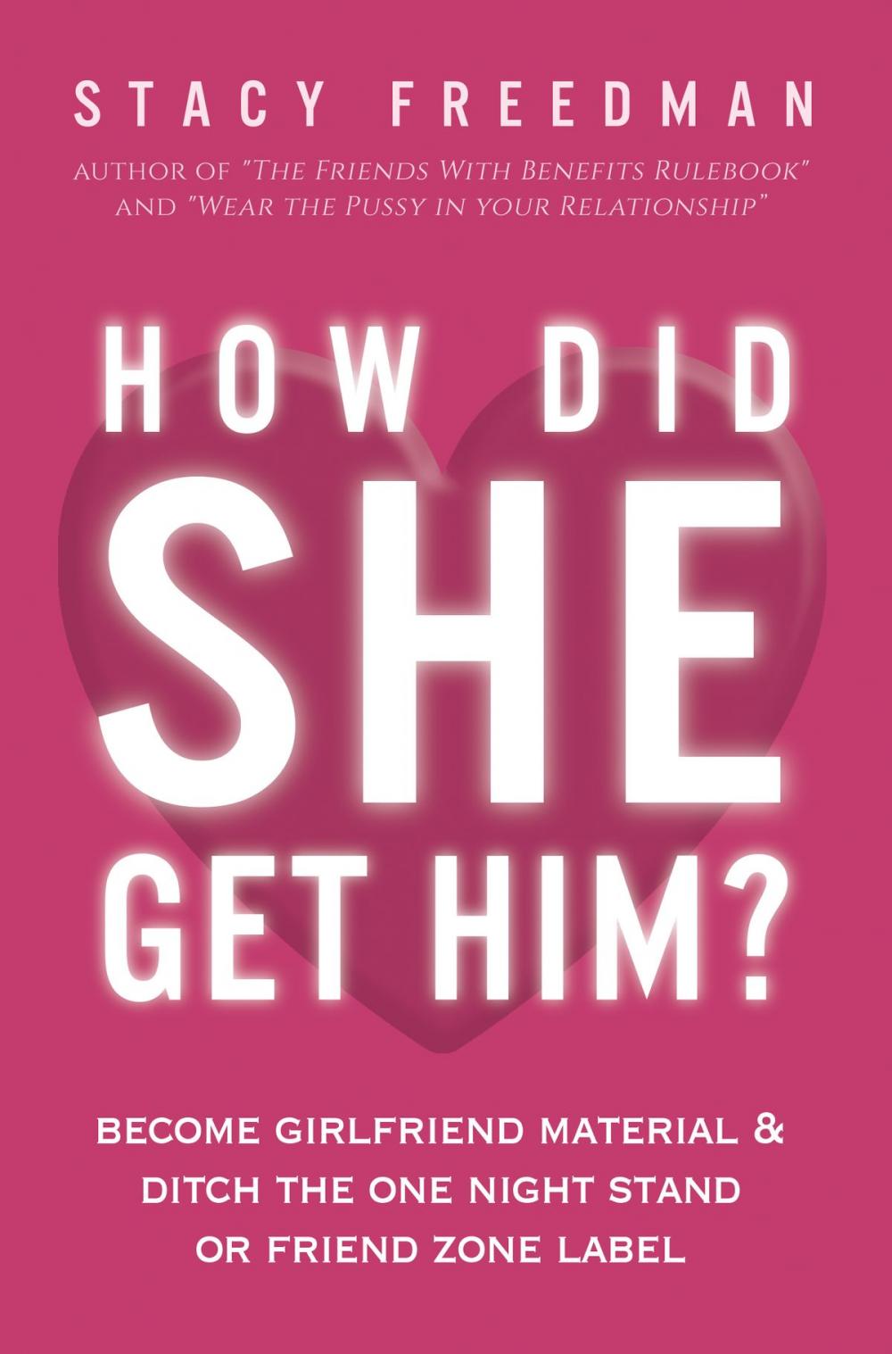 Big bigCover of How Did She Get Him?