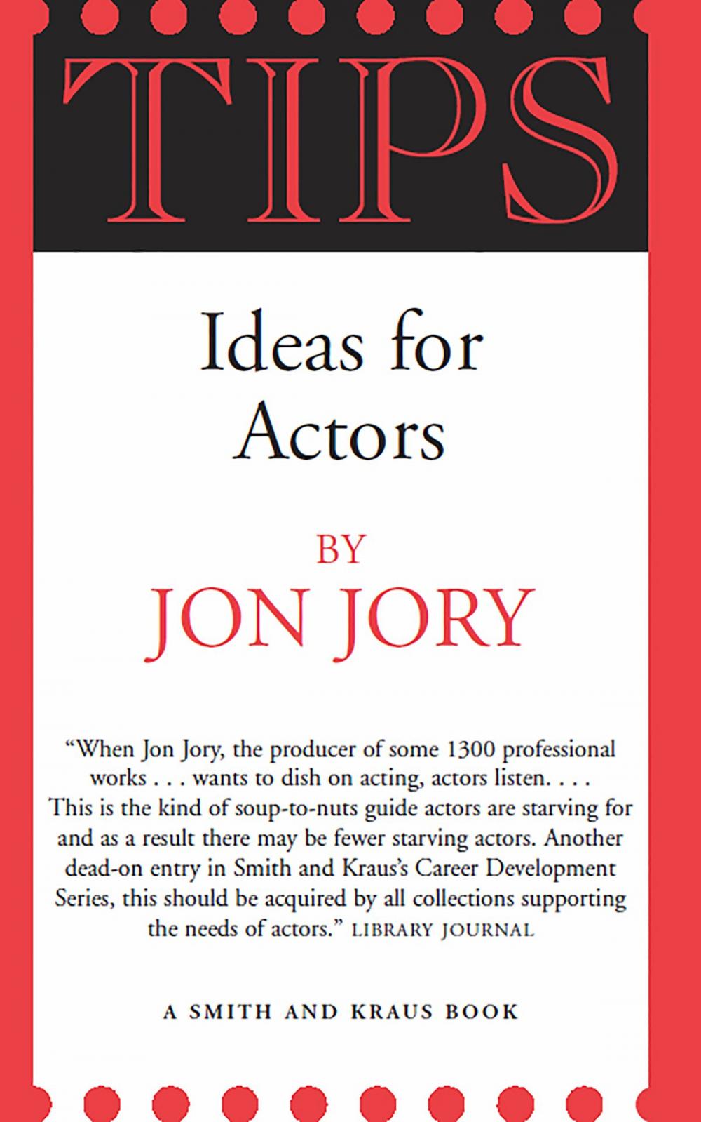 Big bigCover of Tips, Ideas for Actors