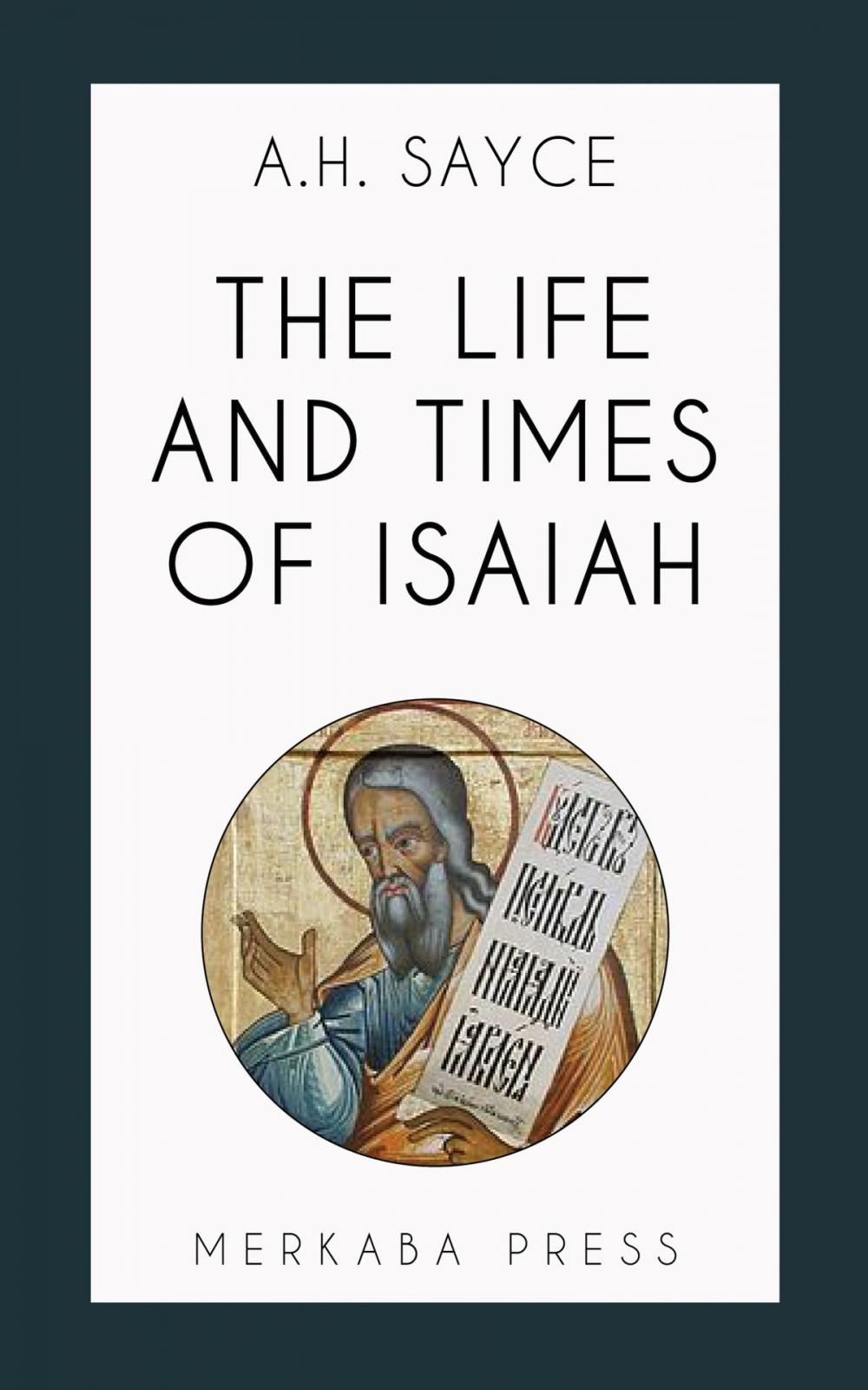Big bigCover of The Life and Times of Isaiah