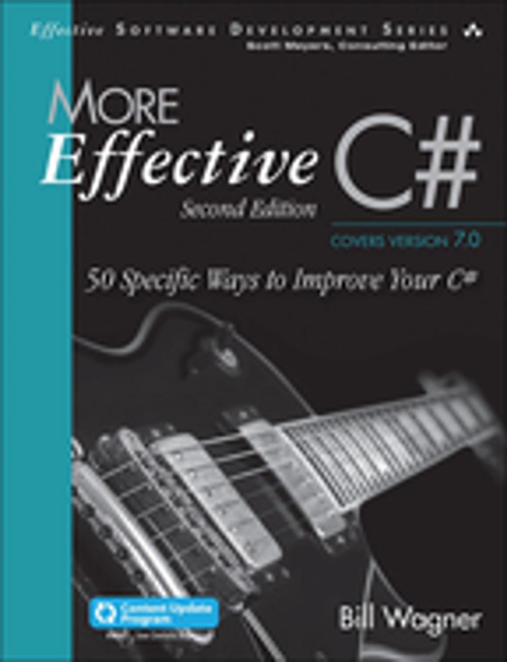 Big bigCover of More Effective C# (Includes Content Update Program)