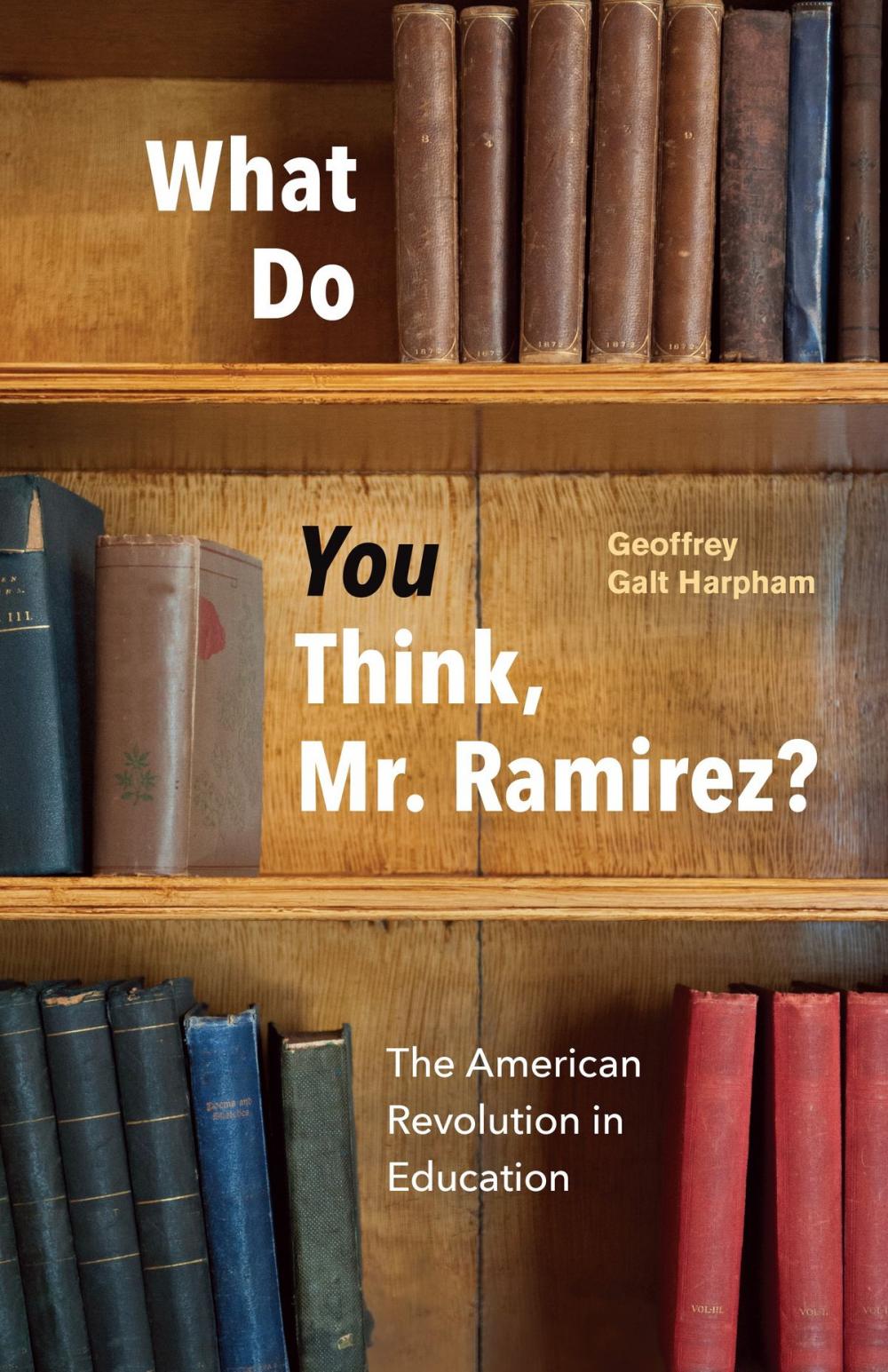 Big bigCover of What Do You Think, Mr. Ramirez?