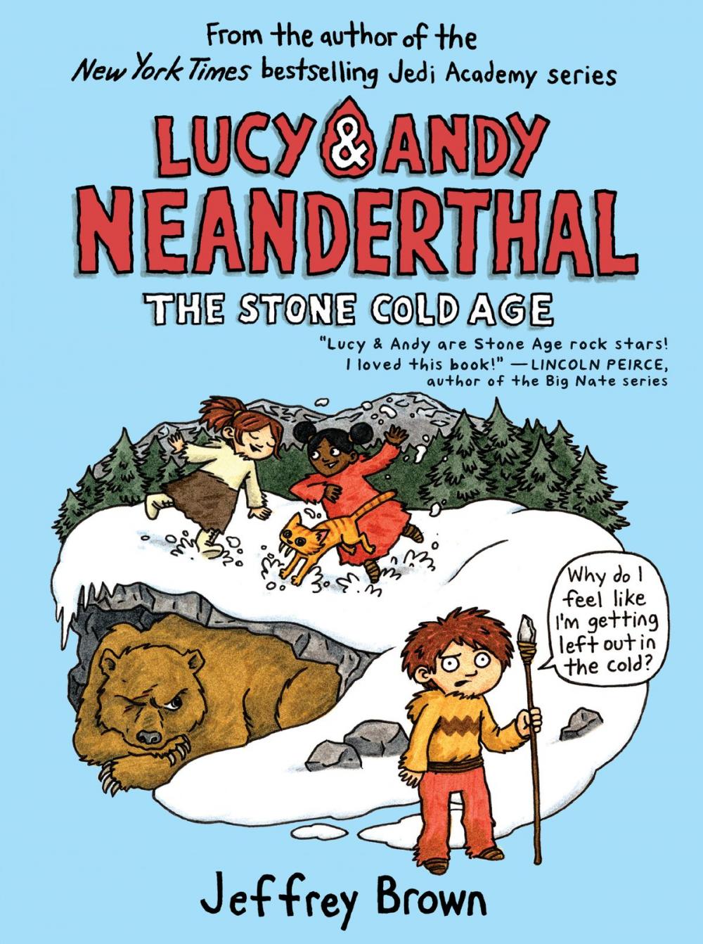 Big bigCover of Lucy & Andy Neanderthal: The Stone Cold Age