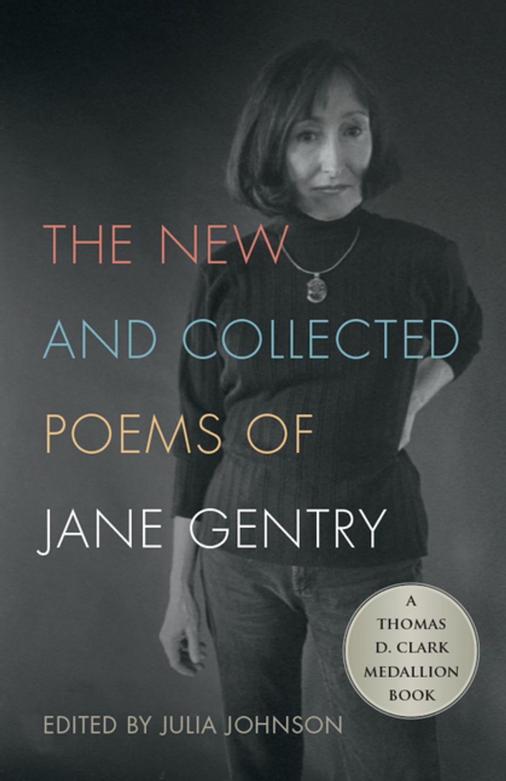 Big bigCover of The New and Collected Poems of Jane Gentry