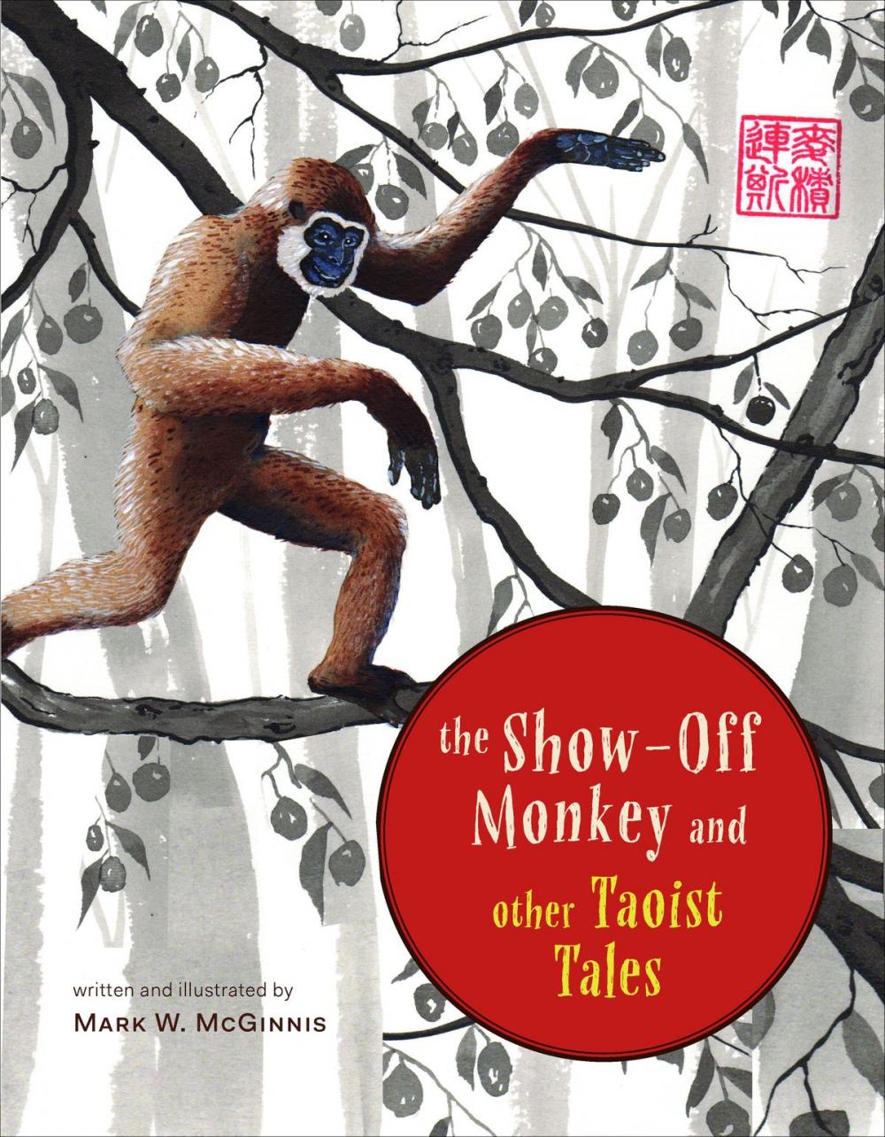 Big bigCover of The Show-Off Monkey and Other Taoist Tales