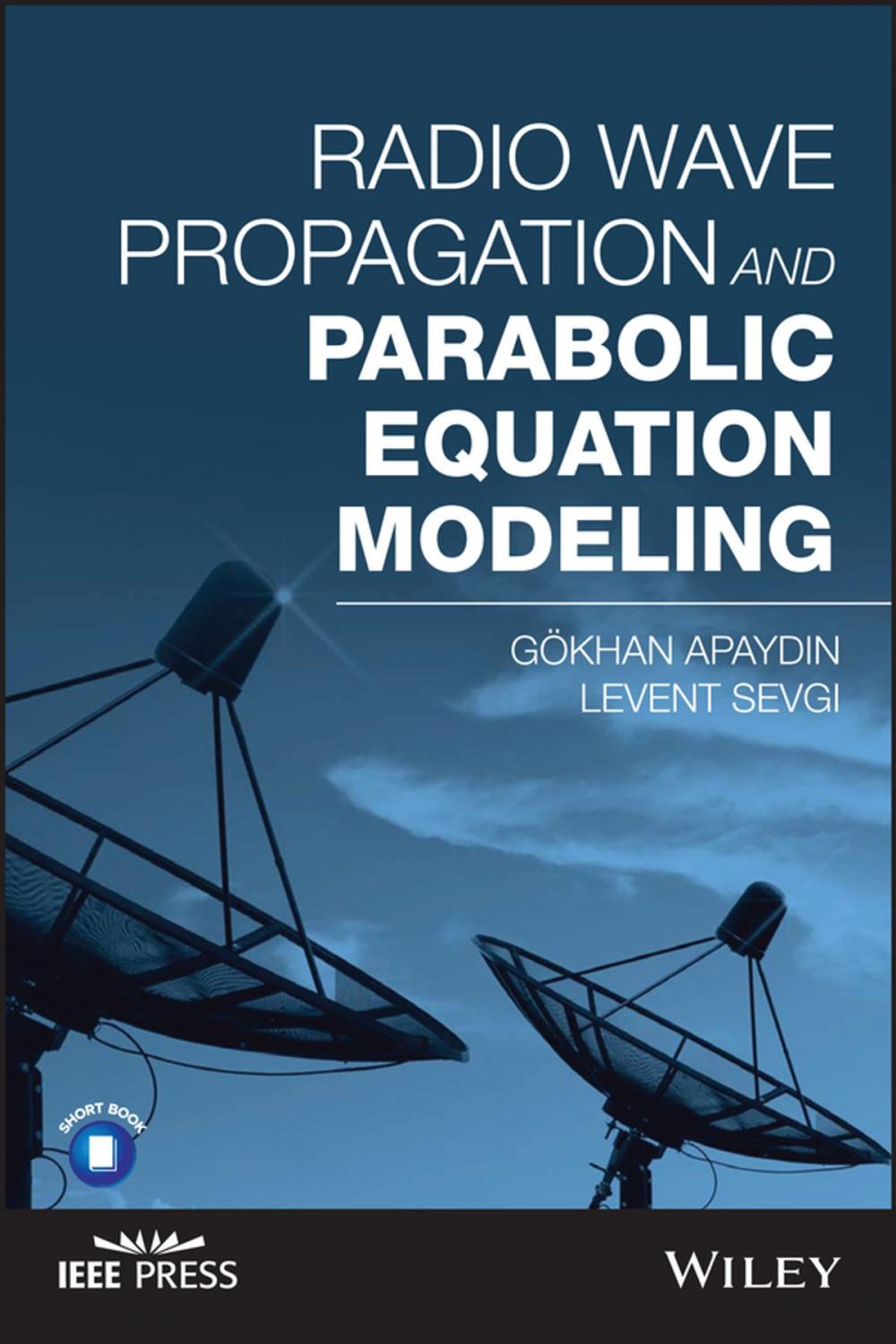 Big bigCover of Radio Wave Propagation and Parabolic Equation Modeling