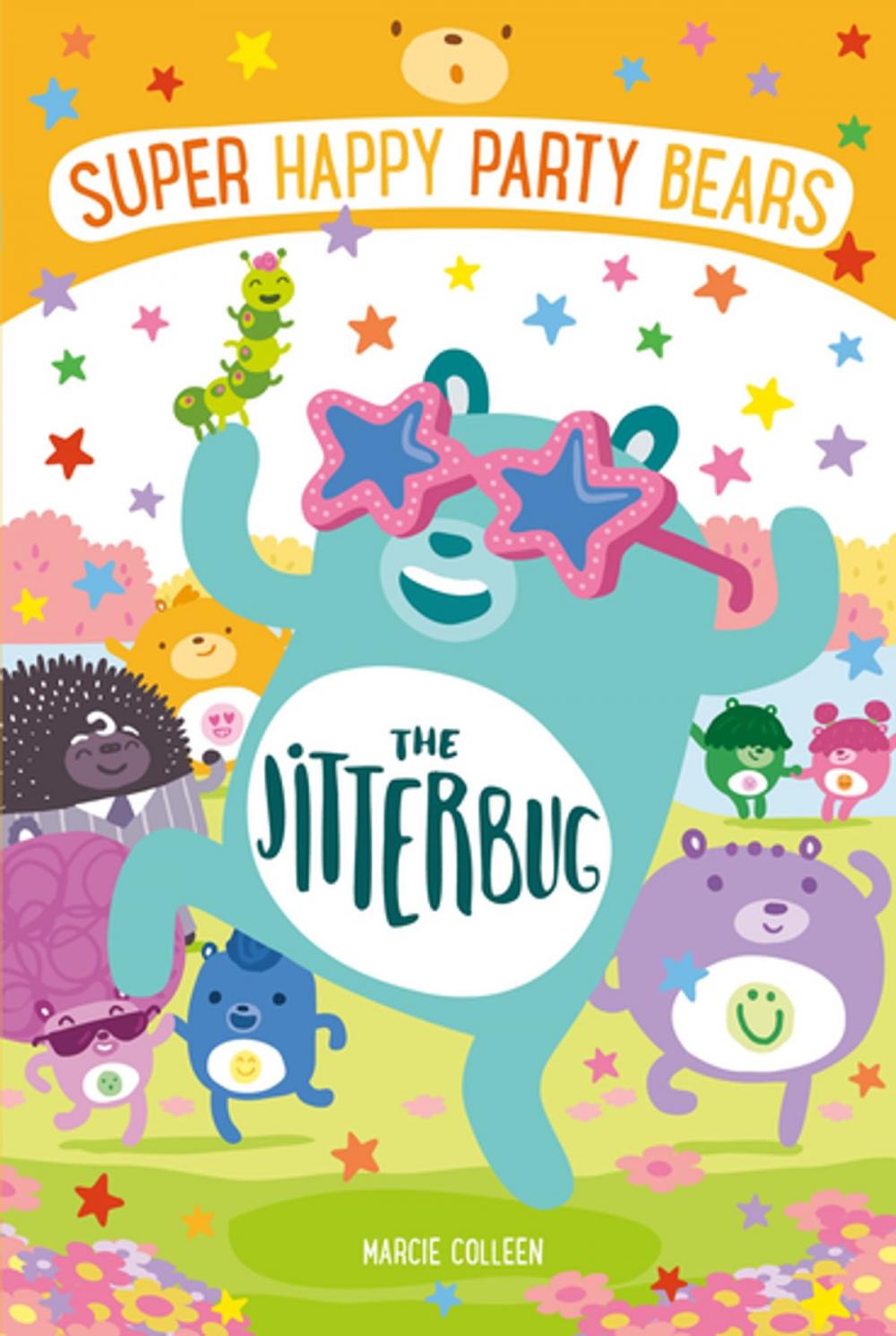 Big bigCover of Super Happy Party Bears: The Jitterbug
