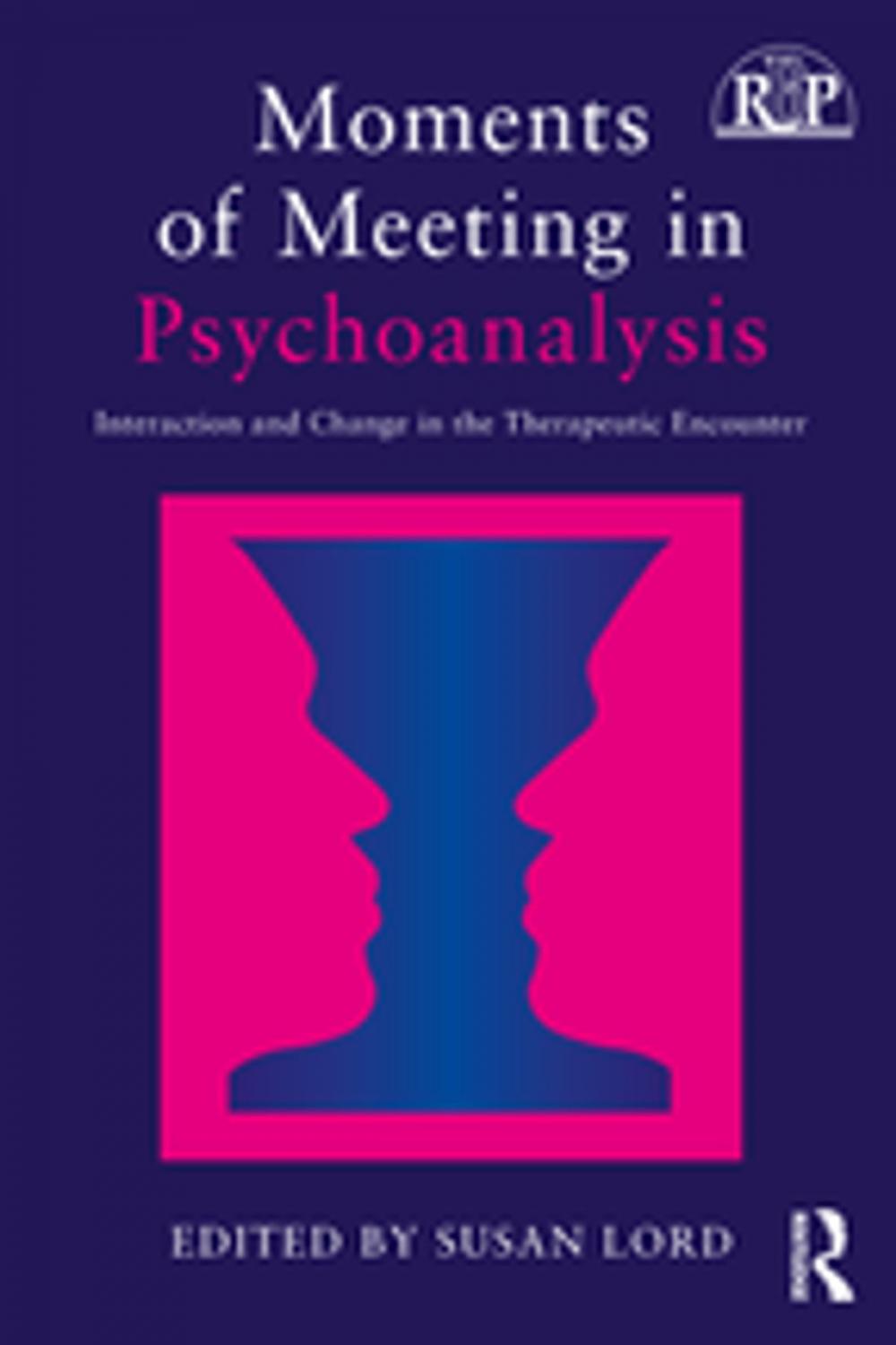Big bigCover of Moments of Meeting in Psychoanalysis