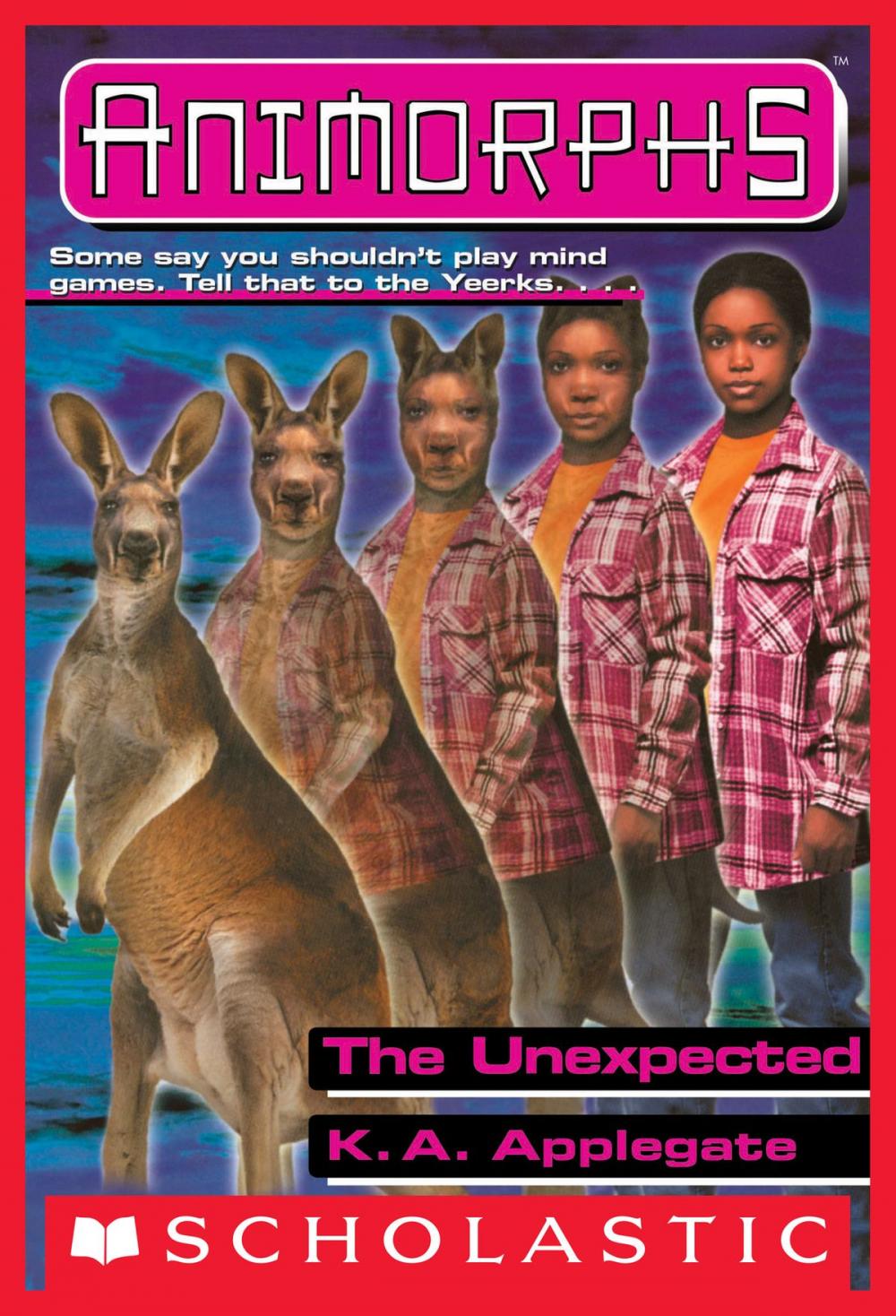 Big bigCover of The Unexpected (Animorphs #44)