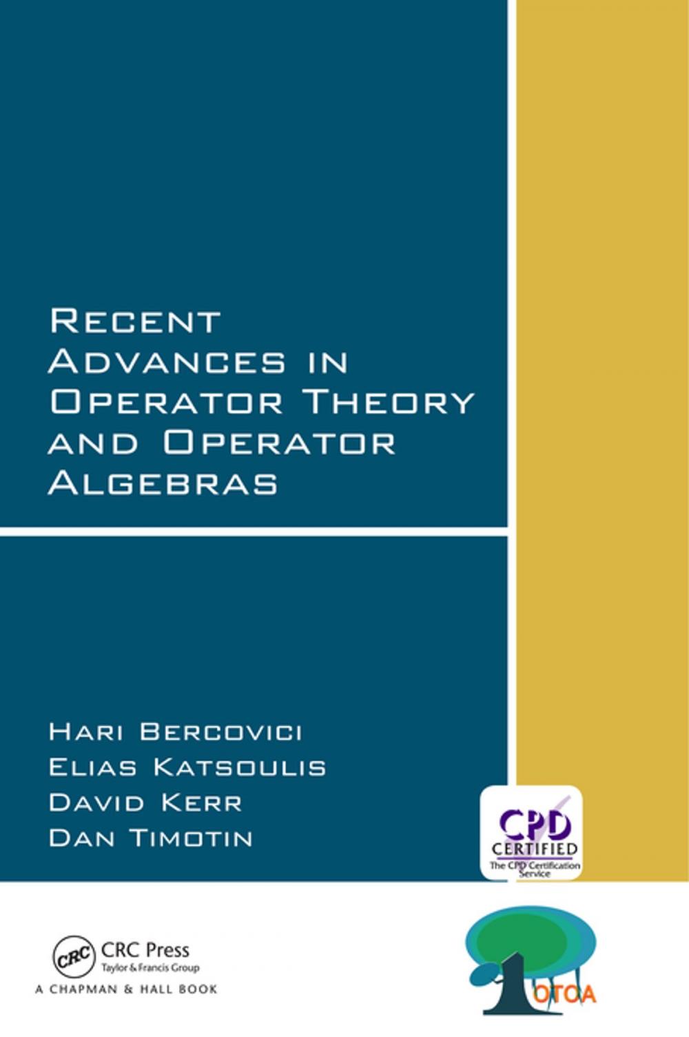 Big bigCover of Recent Advances in Operator Theory and Operator Algebras