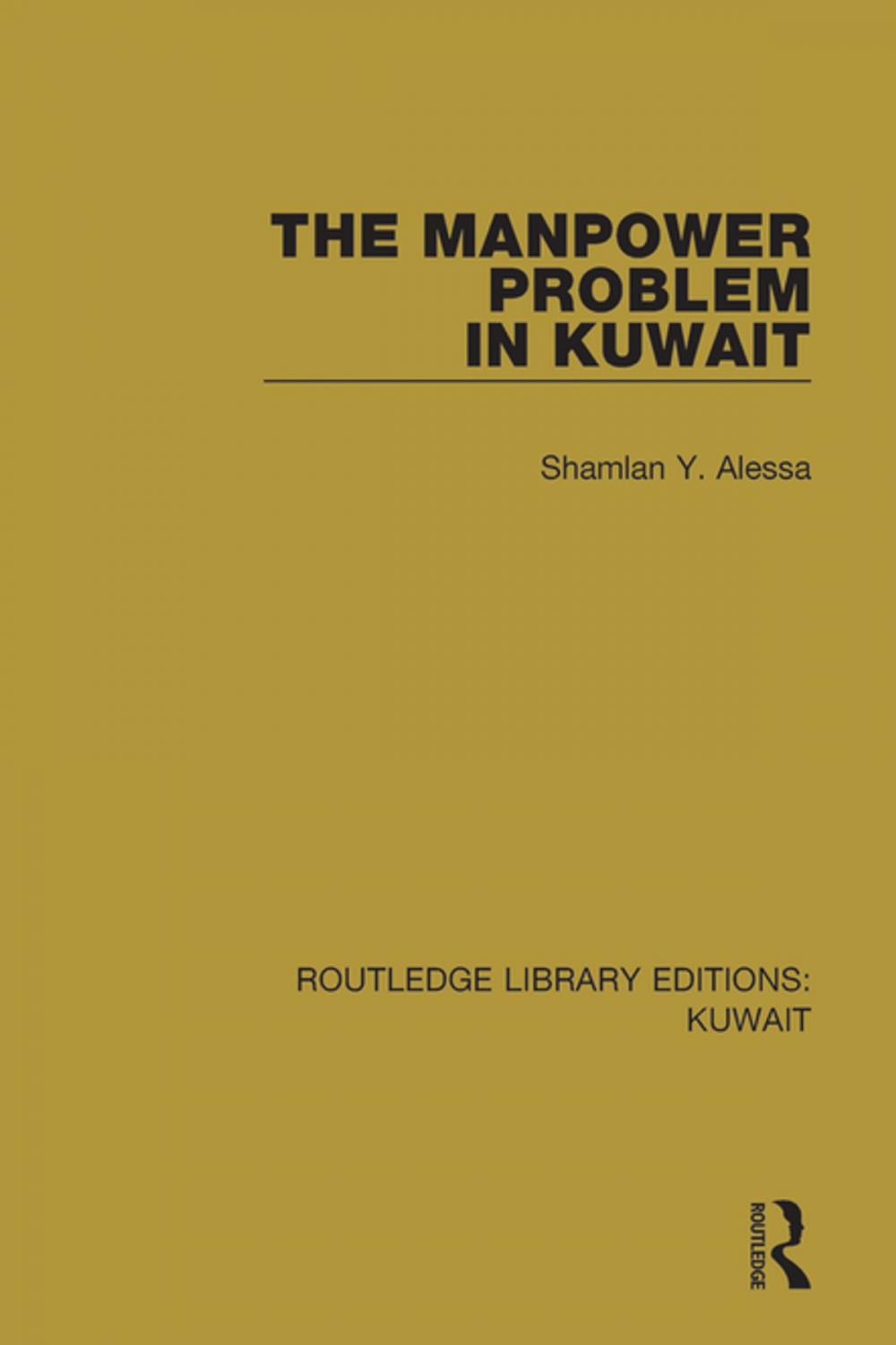Big bigCover of The Manpower Problem in Kuwait