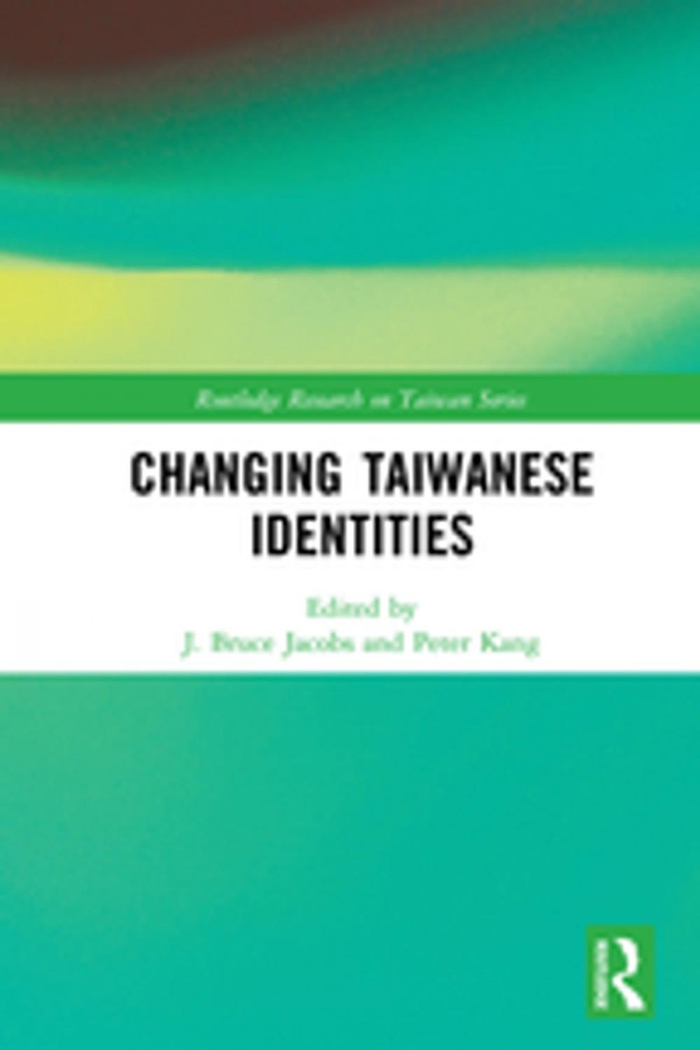 Big bigCover of Changing Taiwanese Identities
