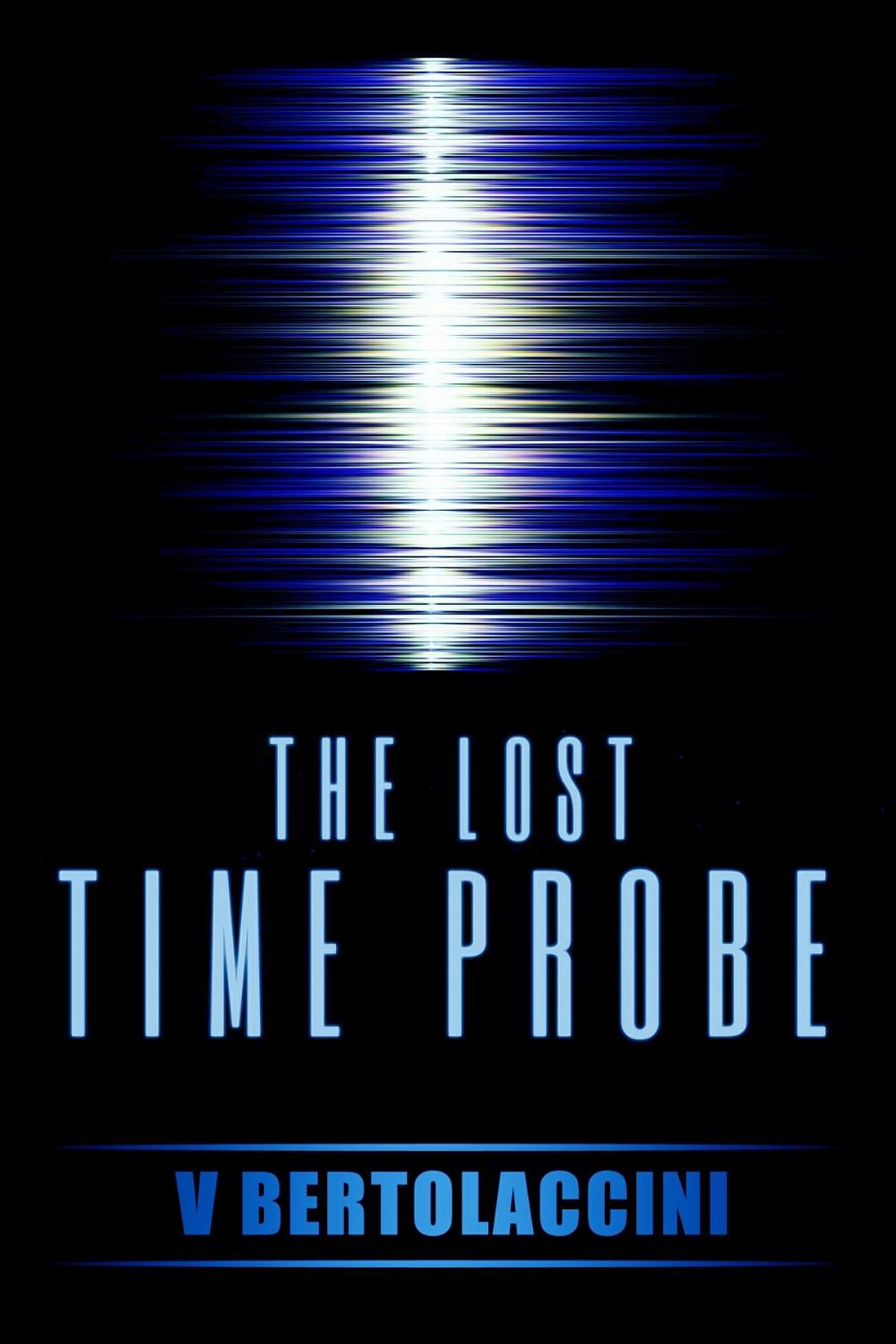 Big bigCover of The Lost Time Probe