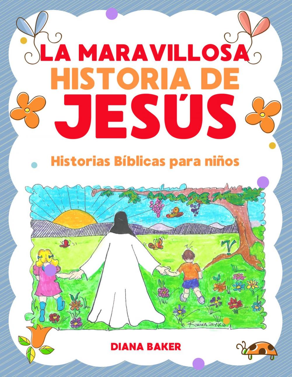 Big bigCover of La Maravillosa Historia de Jesús-Historias bíblicas para niños