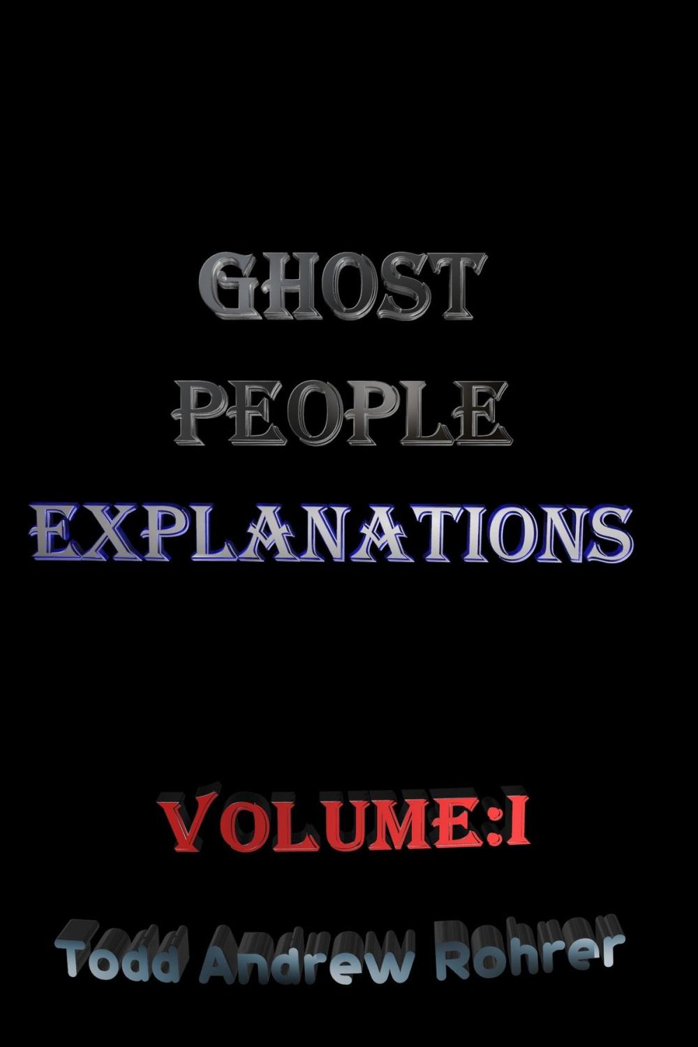 Big bigCover of Ghost People Explanations Vol:1